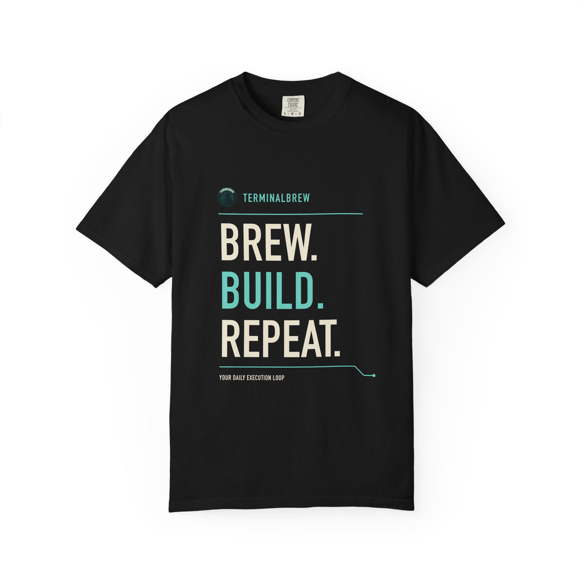 TerminalBrew — Brew. Build. Repeat. Statement Tee